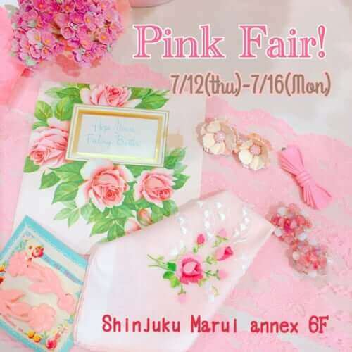 Pink Fair＆オーナー来店イベント開催 新宿マルイアネックス