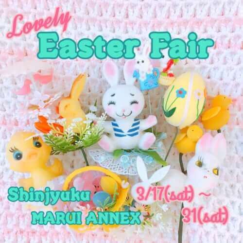 Lovery Easter Fair 新宿マルイアネックス限定SHOP ヴィンテージDeco