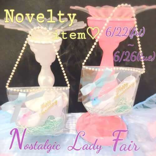 銀座ロフト店一周年 Nostalgic Lady Fair ＆ オーナー来店イベント開催 ヴィンテージDeco