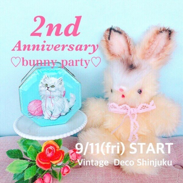 2周年 bunny party 新宿店 ヴィンテージDeco